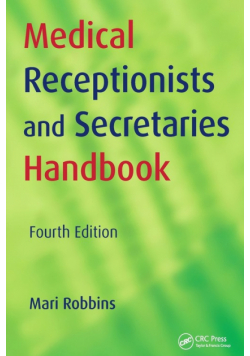 Medical Receptionists and Secretaries Handbook