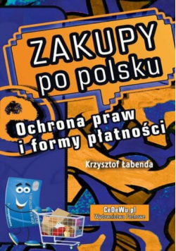 Zakupy po polsku Ochrona praw i formy płatności