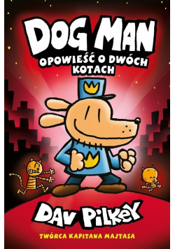 Dogman Opowieść o dwóch kotach