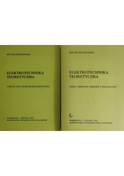 Elektrotechnika teoretyczna Tom I i II