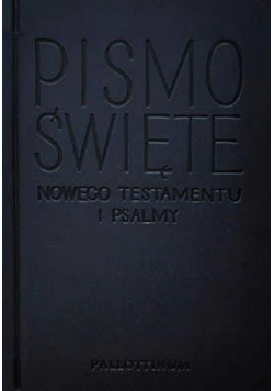 Pismo Święte NT i psalmy