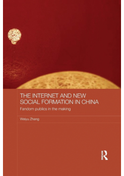 The Internet and New Social Formation in China
