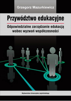 Mazurkiewicz Grzegorz - Przywództwo edukacyjne