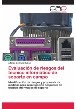 Evaluación de riesgos del técnico informático de soporte en campo