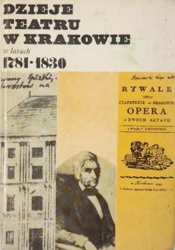 Dzieje teatru w Krakowie w latach 1781-1830, tom 2