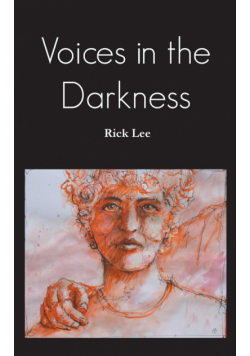 Voices in the Darkness
