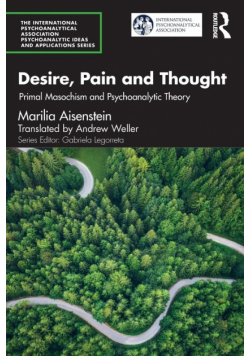 Desire, Pain and Thought