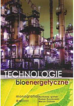 Technologie bioenergetyczne