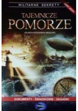 Tajemnicze Pomorze Część II