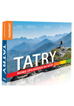 Tatry Nowe spojrzenie na góry