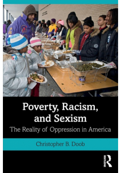 Poverty, Racism, and Sexism