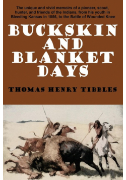 Buckskin and Blanket Days