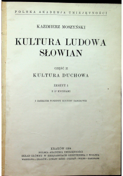Kultura ludowa Słowian cześć 2 1934 rok