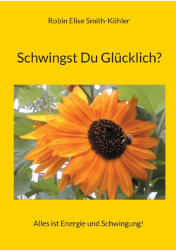 Schwingst Du Glücklich?