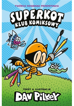 Superkot. Klub komiksowy T.1