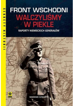 Front wschodni Walczyliśmy w piekle w.4