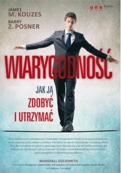 Wiarygodność: Jak ją zdobyć i utrzymać