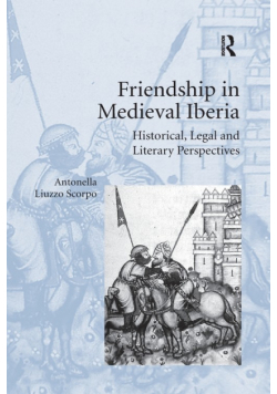 Friendship in Medieval Iberia