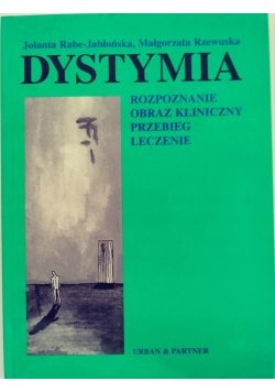 Dystymia  Rozpoznanie  obraz kliniczny   przebieg   leczenie