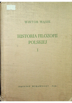 Historia filozofii Polskiej I