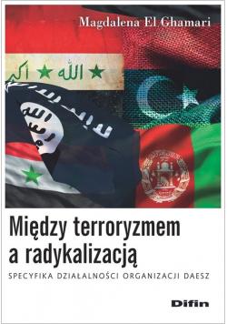 Między terroryzmem a radykalizacją