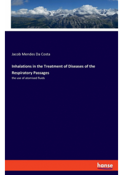 Inhalations in the Treatment of Diseases of the Respiratory Passages