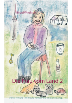 Die Frau vom Land 2