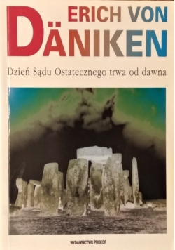 Dzień Sądu Ostatecznego trwa od dawna