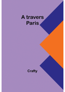 A travers Paris