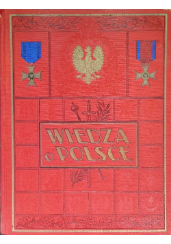 Wiedza o Polsce Tom 3 Część 2 1930 r.