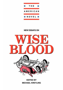 New Essays on Wise Blood