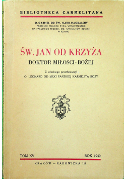 Św Jan od krzyża Doktor Miłości Bożej 1940 r.