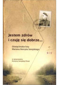 Jestem zdrów i czuję się dobrze