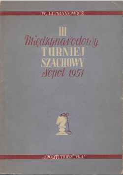 III Międzynarodowy Turniej Szachowy Sopot 1951