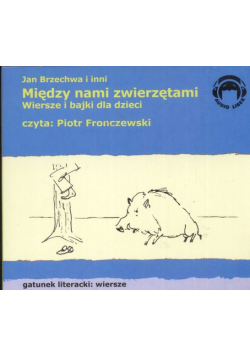 Między nami zwierzętami, Audiobook