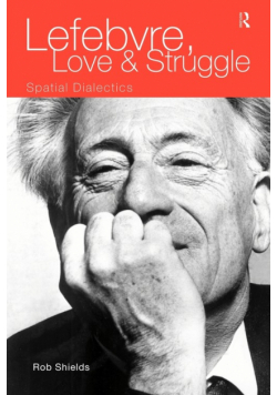 Lefebvre, Love and Struggle