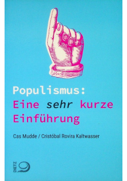 Populismus: Eine sehr kurze Einfuhrung