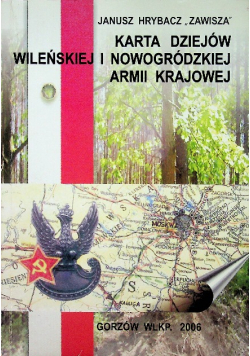 Karta dziejów wileńskiej i nowogródzkiej armii krajowej