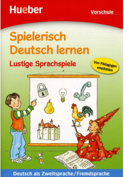 Spielerisch Deutsch lernen Lustige Sprachspiele
