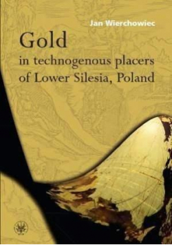 Gold in technogenous placers of Lower Silesia...