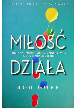 Miłość działa