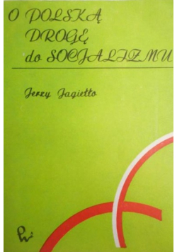 O polską drogę do socjalizmu