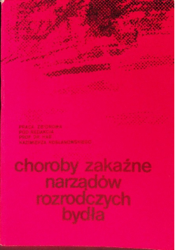 Choroby zakaźne narządów rozrodczych bydła