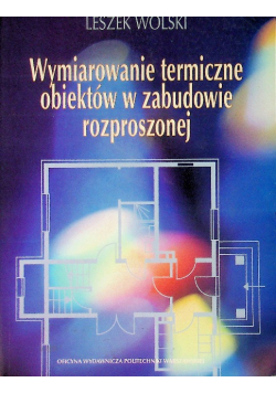 Wymiarowanie termiczne obiektów w zabudowie rozproszonej