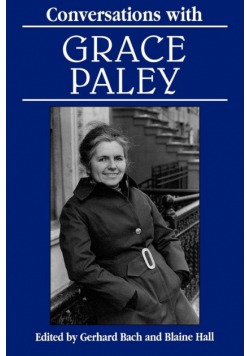 Conversations with Grace Paley