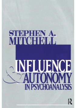 Influence and Autonomy in Psychoanalysis