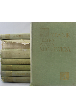 Słownik Języka Adama Mickiewicza 8 tomów