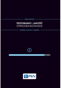 Testowanie i jakość oprogramowania