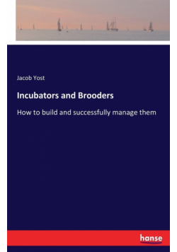 Incubators and Brooders