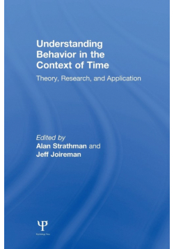 Understanding Behavior in the Context of Time